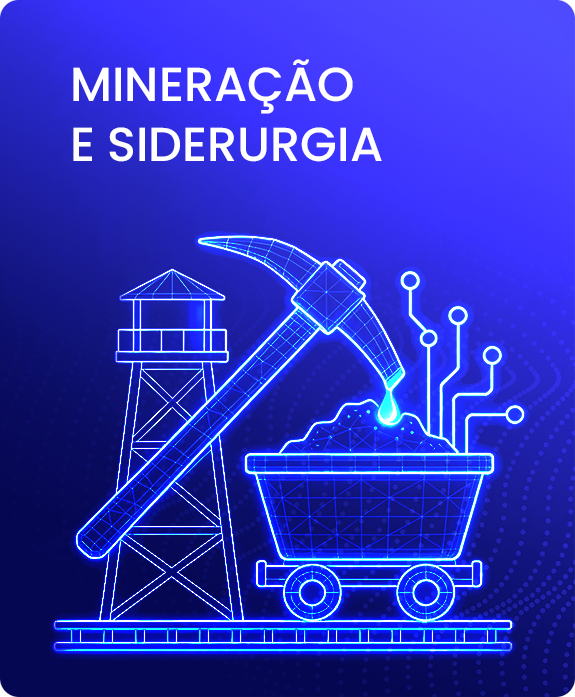 MINERAÇÃO E SIDERURGIA